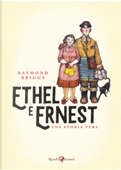 Ethel e Ernest by Raymond Briggs
