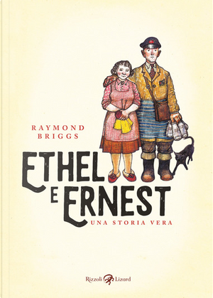 Ethel e Ernest by Raymond Briggs