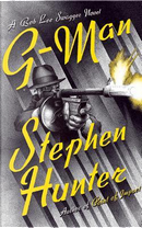 G-Man by Stephen Hunter