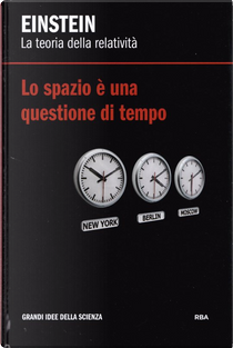 Einstein. La teoria della relatività by David Blanco Laserna