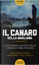Il canaro della Magliana by Antonio Del Greco, Massimo Lugli