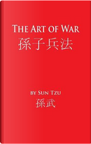 The Art of War by Sun Tzu
