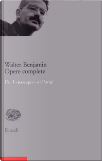 Opere complete - Vol. 9 by Walter Benjamin