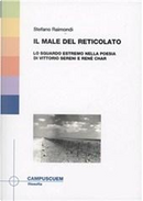 Il male del reticolato by Stefano Raimondi