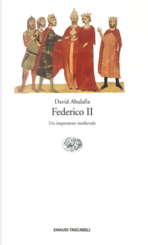Federico II by David Abulafia