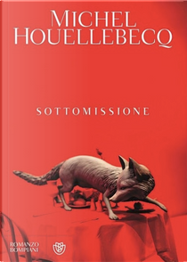 Sottomissione by Michel Houellebecq
