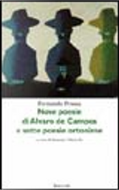 Nove poesie di Álvaro de Campos e sette poesie ortonime by Fernando Pessoa