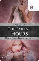 The failing hours by Sara Ney