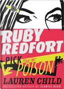 Pick Your Poison (Ruby Redfort, Book 5) by Lauren Child