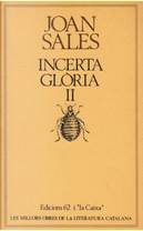 Incerta glòria (vol. II) by Joan Sales
