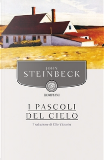 I pascoli del cielo by John Steinbeck