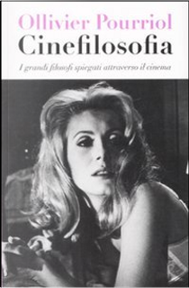 Cinefilosofia by Ollivier Pourriol