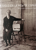Un siglo en la vida de España by Lorenzo Díaz