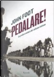 Pedalare! by John Foot