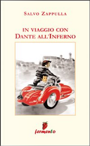 In viaggio con Dante all'inferno by Salvo Zappulla