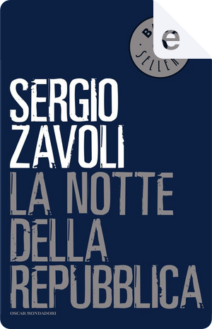 La notte della Repubblica by Sergio Zavoli