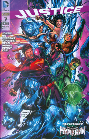 Justice League n. 7 by Aaron Lopresti, Cliff Richards, Dan Jurgens, Gene Ha, Geoff Jones, James Bonny