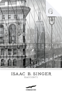Racconti by Isaac Bashevis Singer