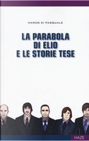 La parabola di Elio e le Storie Tese by Marco Di Pasquale