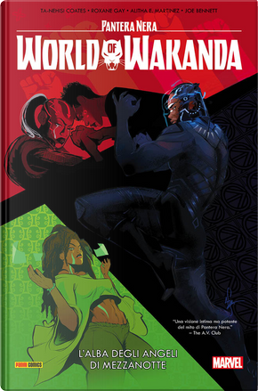 Pantera nera: World of Wakanda by Roxane Gay, Ta-Nehisi Coates