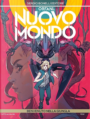 Orfani: Nuovo Mondo n. 4 by Mauro Uzzeo, Roberto Recchioni
