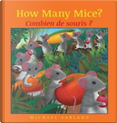 How many mice? / Combien de souris ? by Michael Garland