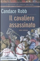 Il cavaliere assassinato by Candace Robb