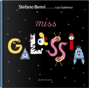 Miss galassia by Luci Gutiérrez, Stefano Benni