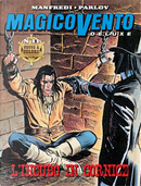 Magico Vento Deluxe n. 11 by Gianfranco Manfredi
