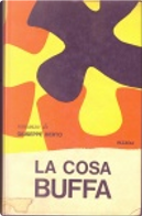 La cosa buffa by Giuseppe Berto