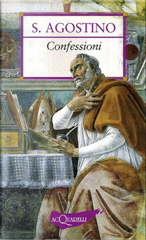 Confessioni by Agostino (sant')