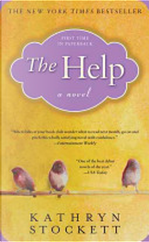 The Help by Kathryn Stockett