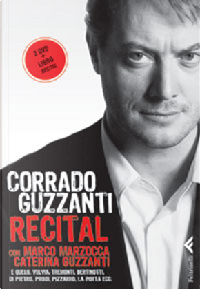 Recital by Corrado Guzzanti