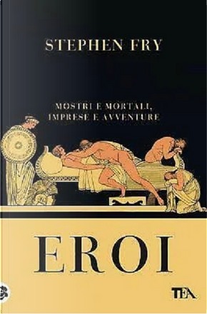 Eroi by Stephen Fry