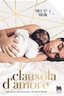 Clausola d'amore by Melanie Moreland
