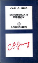 Esperienza e mistero by Carl Gustav Jung