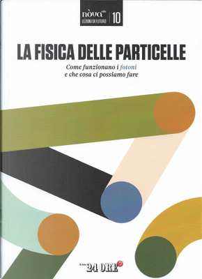 Lezioni di futuro - vol. 10 by Alessandra Viola, Andrea Carobene, Guido Romeo