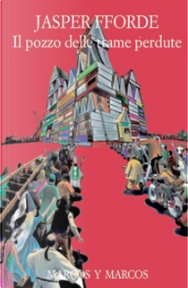 Il pozzo delle trame perdute by Jasper Fforde