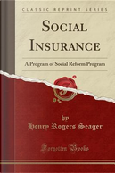 Social Insurance by Henry Rogers Seager