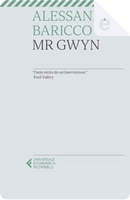 Mr Gwyn by Alessandro Baricco