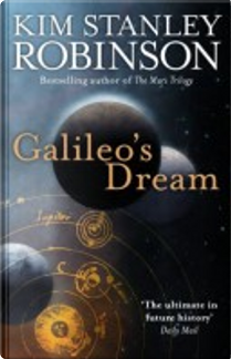 Galileo's Dream by Kim Stanley Robinson
