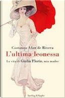 L'ultima leonessa by Costanza Afan de Rivera