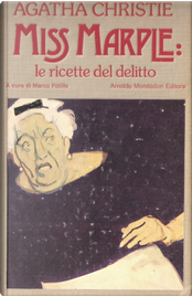 Miss Marple: le ricette del delitto by Agatha Christie