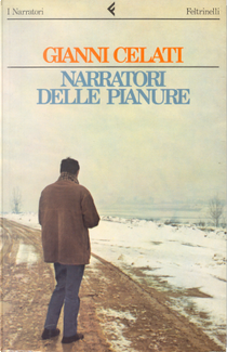 Narratori delle pianure by Gianni Celati