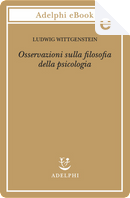 Osservazioni sulla filosofia della psicologia by Ludwig Wittgenstein