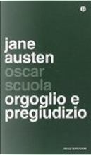Orgoglio e pregiudizio by Jane Austen