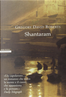 Shantaram by Gregory David Roberts