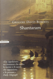 Shantaram by Gregory David Roberts