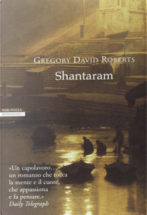 Shantaram by Gregory David Roberts