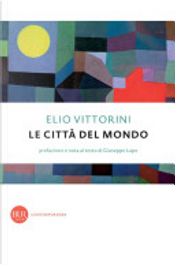 Le città del mondo by Elio Vittorini